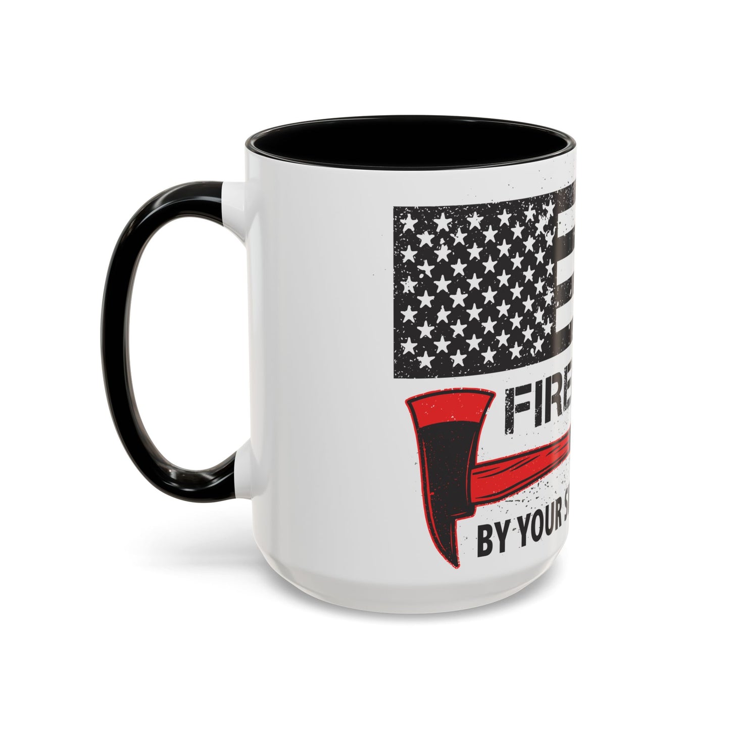 Firefighter Pride Coffee Mug – By Your Side in Every Call