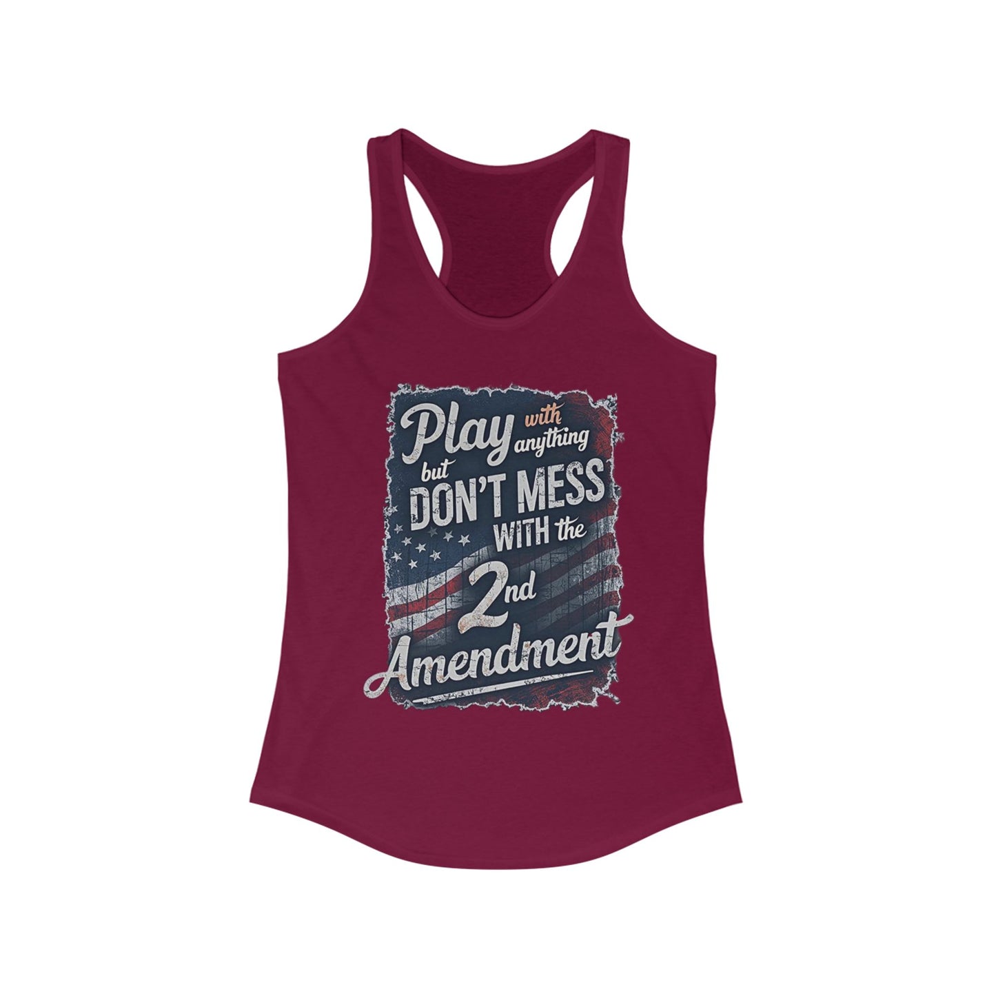 Don't Mess with the 2nd Amendment Patriotic Racerback Tank