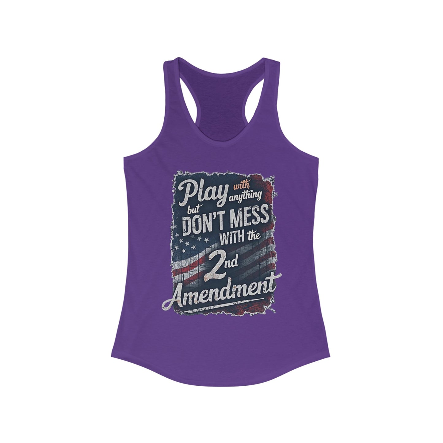 Don't Mess with the 2nd Amendment Patriotic Racerback Tank