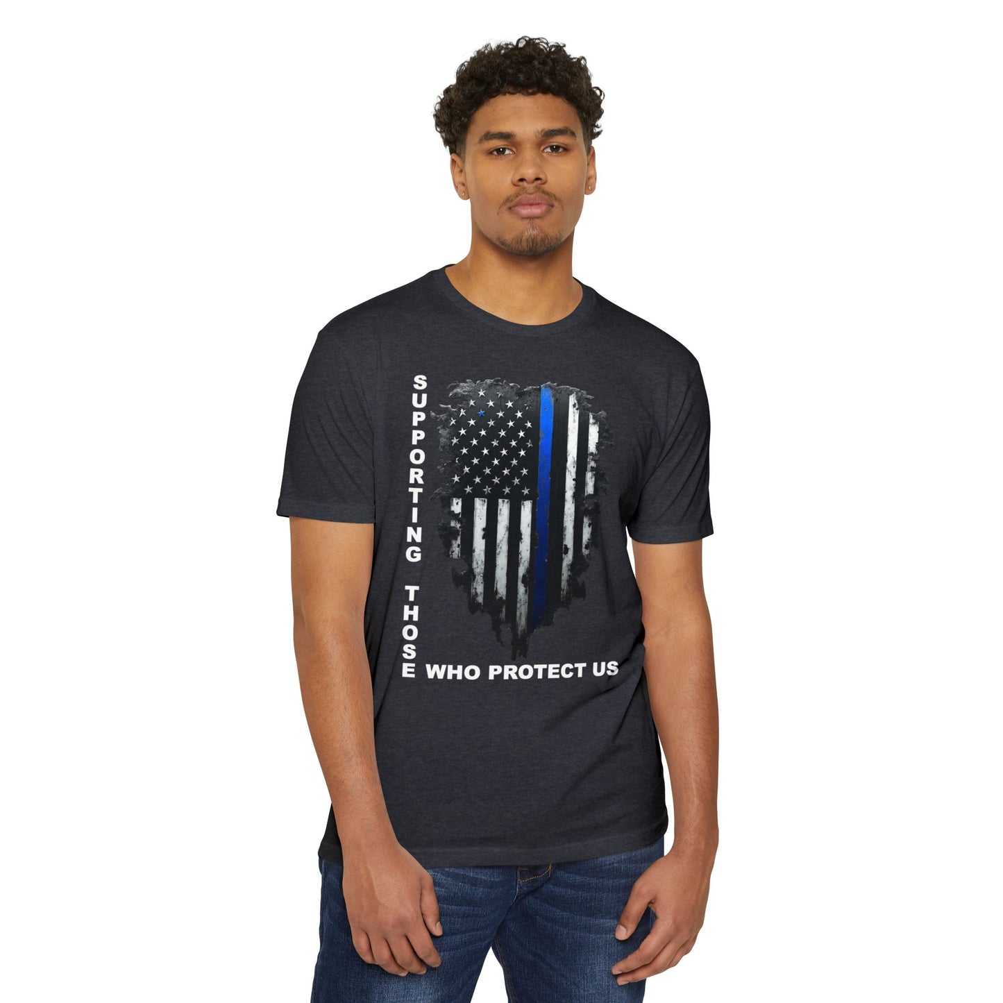 Supporting Those Who Protect Us Patriotic T-Shirt