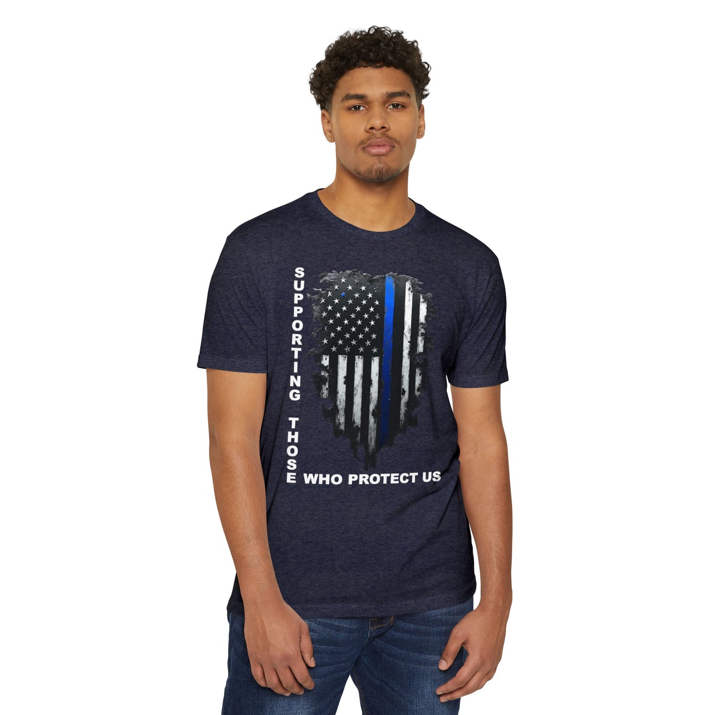 Supporting Those Who Protect Us Patriotic T-Shirt