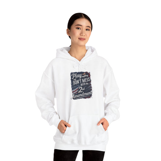 Don't Mess with the 2nd Amendment Patriotic Hoodie