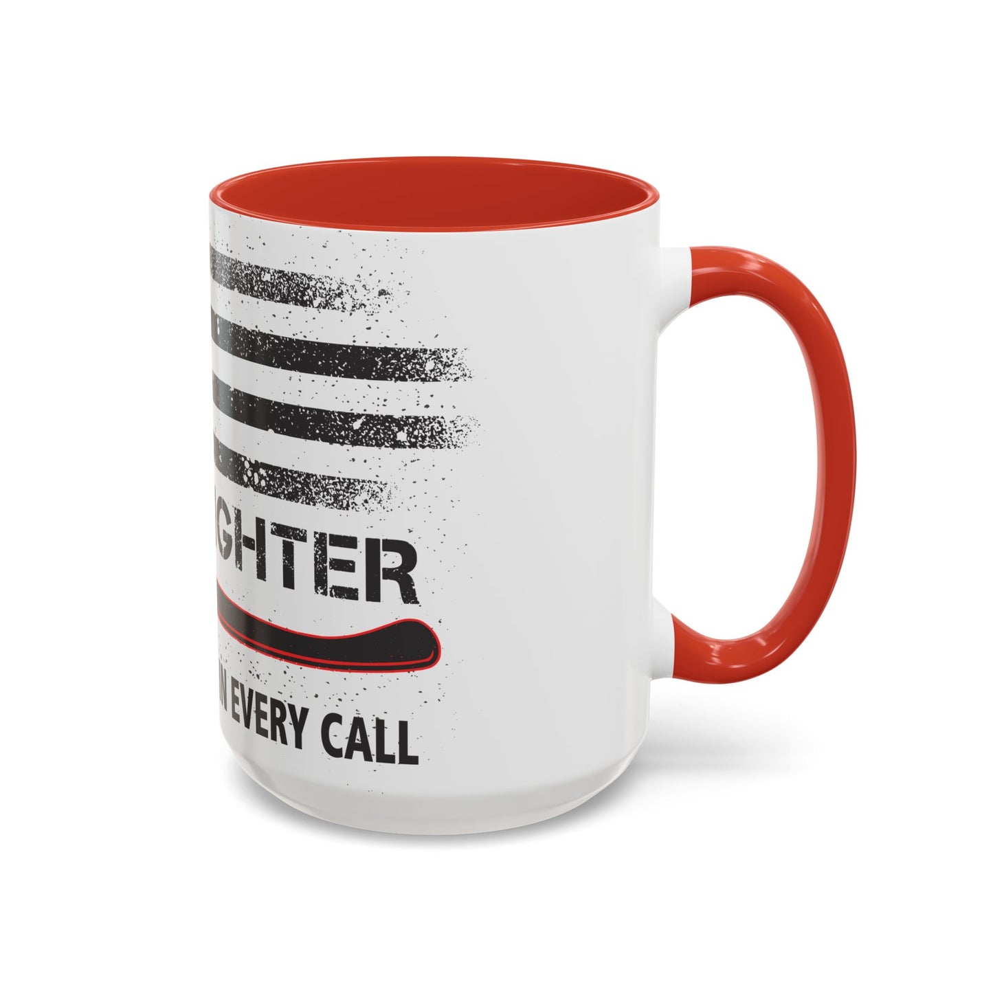 Firefighter Pride Coffee Mug – By Your Side in Every Call